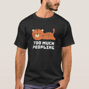 T-shirt Drôle Chat Dormir Trop Peopling Nap Sarcastique