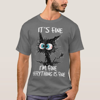 T-shirt Drôle Chat Noir C'est bien Je vais bien Tout est F