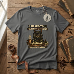 T-shirt Drôle Chat Sarcastique Je T'ai Entendu Introverti