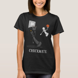 T-shirt Drôle Checkmate Chess Basketball Jeu Board King P