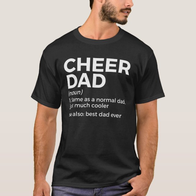 T-shirt Drôle Cheer Papa Définition Meilleur Papa Jamais C (Devant)