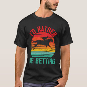 T-shirt Drôle Cheval Racing Derby Race Propriétaire Lover