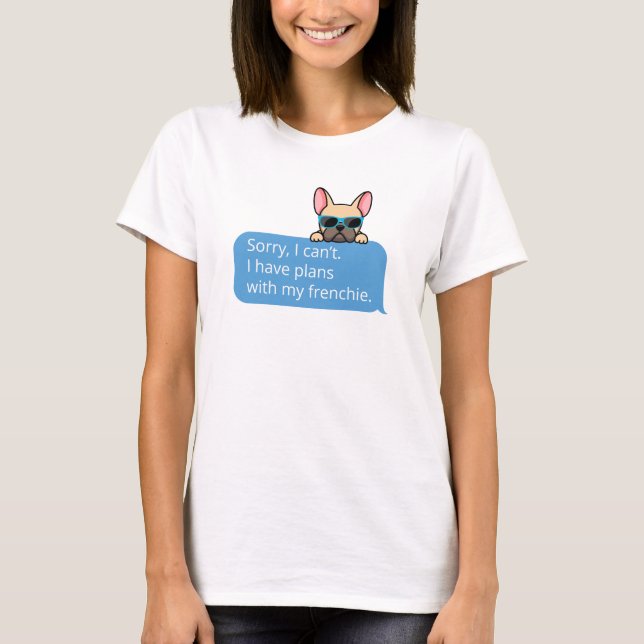 T-shirt Drôle Chien de taureau français (Devant)