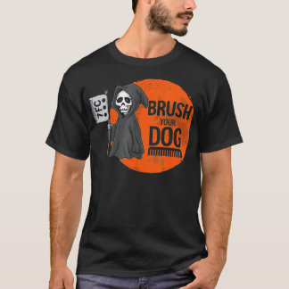 T-shirt Drôle Chien Groomer, Brosse Votre Chien Grooming