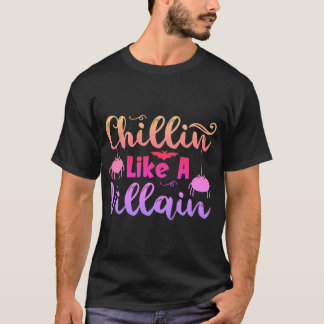 T-shirt drôle CHILLIN’ LIKE A VILLAIN-01