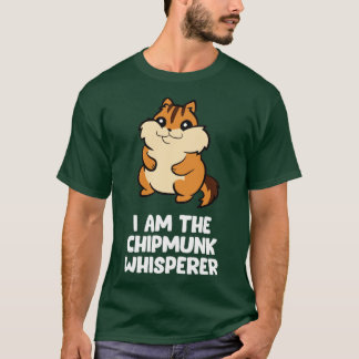 T-shirt Drôle Chipmunk Whisperer Je Suis Chipmunk