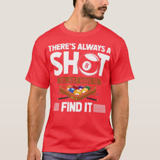 T-shirt Drôle Citation Billard Huit Ball Shot