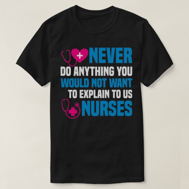 T-shirt Drôle Citation de l'infirmière Idée cadeau (Design devant)