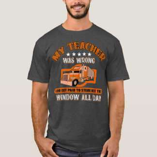 T-shirt Drôle Conducteur de camion Citation cadeau Semi Bi