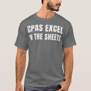 T-shirt Drôle CPA Excel dans la comptabilité des feuilles
