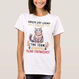 T-shirt Drôle Crazy Cat Lady Dit