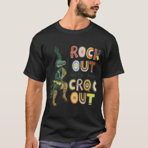T-shirt Drôle Crocodile Pun Rock Out Avec Votre Croc Out