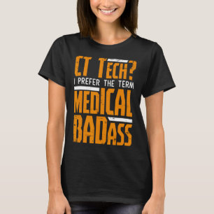 T-shirt Drôle Ct Tech Radiologie Ct Ct Scan - Médicale Mau