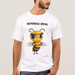 T-shirt drôle d'abeille Minding Mine