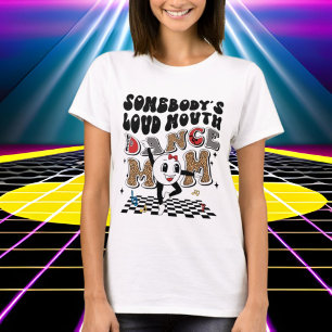 T-shirt drôle de bouche forte danse maman mot art