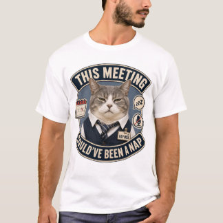 T-shirt drôle de chat «Cette réunion aurait pu êtr