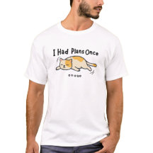 T-shirt drôle de chat paresseux 'J'avais des plans