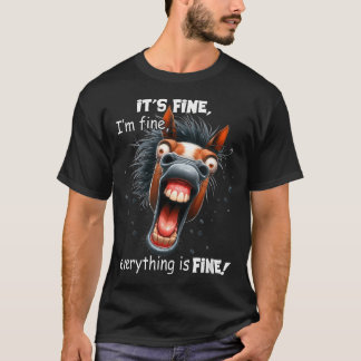 T-shirt Drôle de cheval Ça va bien Je vais bien Tout va bi