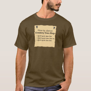 T-shirt drôle de danse comment à la danse en deu