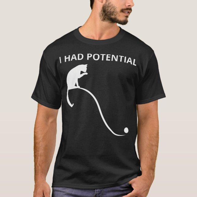 T-shirt Drôle de dicton de physique que j'avais (Devant)