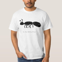 T-shirt drôle de fourmi - Cadeau mal dessiné
