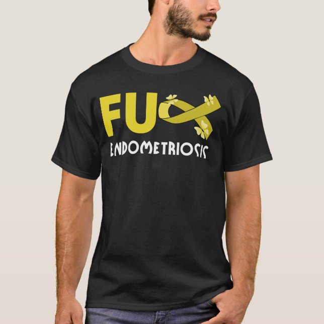 T-shirt drôle de fu endométriose pour guerrier de l'endomé (Devant)