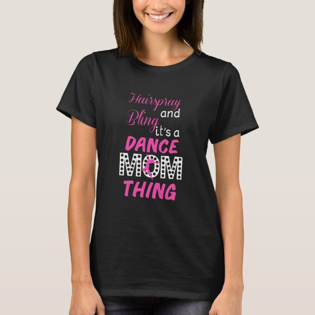 T-shirt drôle de maman de laque et de danse de (Devant)