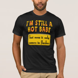 T-shirt drôle de ménopause