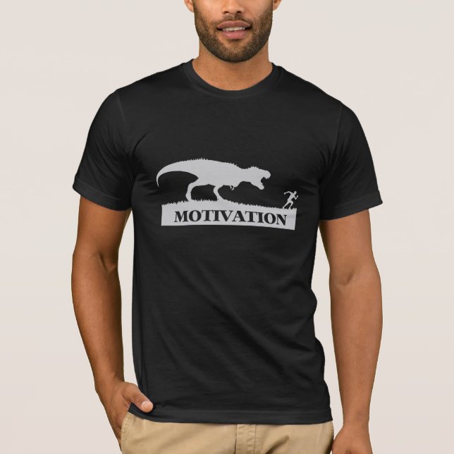 T-shirt drôle de motivation de T-Rex (Devant)