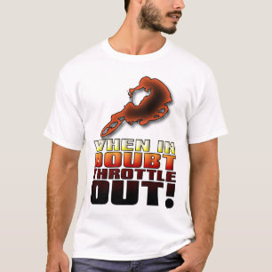 T-shirt drôle de moto cross "Throttle Out"