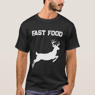 T-shirt Drôle de Nourriture Rapide Cerf Sautant à la Chass