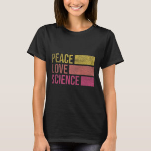 T-shirt Drôle de paix amour science amateurs de mathématiq