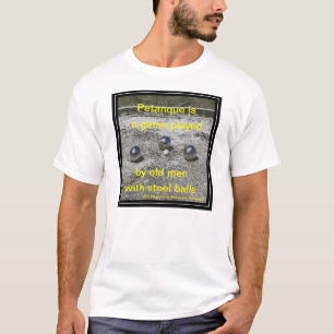 T-shirt drôle de Petanque