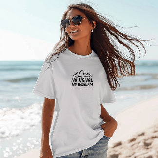 T-shirt drôle de randonnée Pas de signal, pas de p