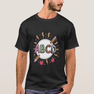 T-shirt Drôle de rentrée scolaire Abcd Prof de roches Abcs