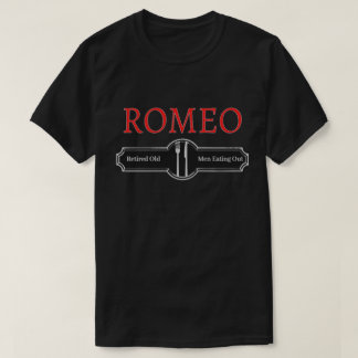 T-shirt drôle de Roméo retraité mangeant