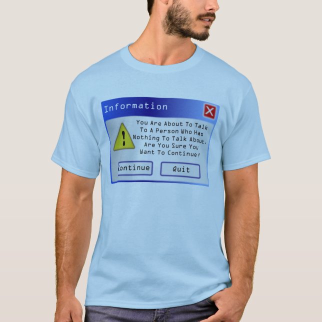 T-shirt drôle de slogan, message fait sur commande (Devant)
