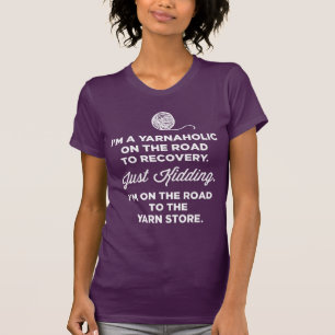 T-shirt drôle de Yarnaholic
