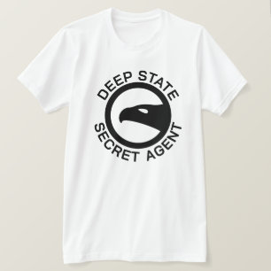 T-shirt Drôle Deep State Secret Agent