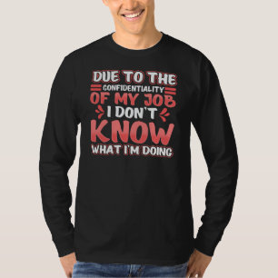 T-shirt Drôle Description de l'emploi Novelté au chômage