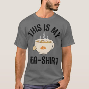 T-shirt Drôle Design noir texte ceci est mon thé amateurs 