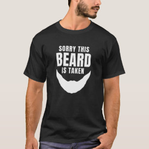 T-shirt Drôle Désolé Cette Barbe Est Prise