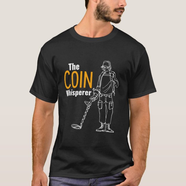 T-shirt Drôle Détecteur Métal - Le Whisperer De Pièce - De (Devant)