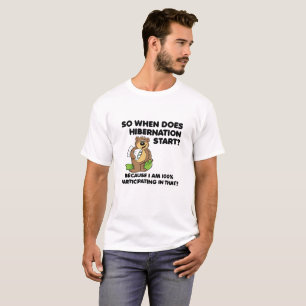 T-shirt drôle d'hibernation