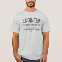 T-shirt drôle d'ingénieur Confiance à moi Je suis