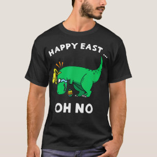 T-shirt Drôle Dinosaure de Pâques Pleurant Tre Heureux Est
