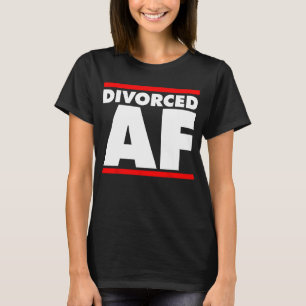 T-shirt Drôle Divorcé AF Top - Ex Femme - Ex Mari Divorce