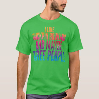 T-shirt Drôle Duckpin bowling aquarelle Citation T