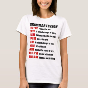 T-shirt Drôle Effin Grammar Leçon Ils sont là