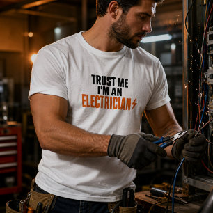 T-shirt Drôle Électrique Croyez-Moi Je Suis Électricien